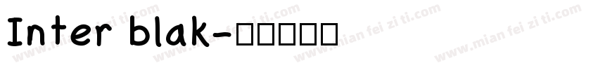 Inter blak字体转换